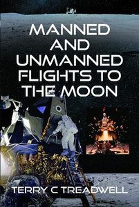 Manned and Unmanned Flights to the Moon 