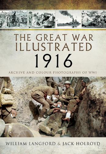 The Great War Illustrated 1916