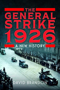 The General Strike 1926 