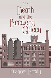 Death And The Brewery Queen 