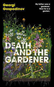 Death and the Gardener 