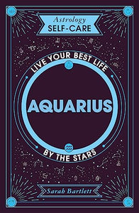 Astrology Self-Care: Aquarius 