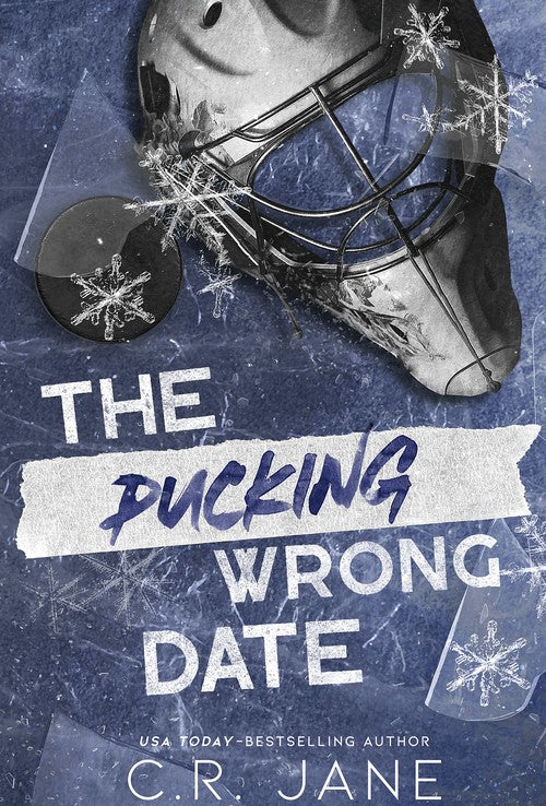 The Pucking Wrong Date