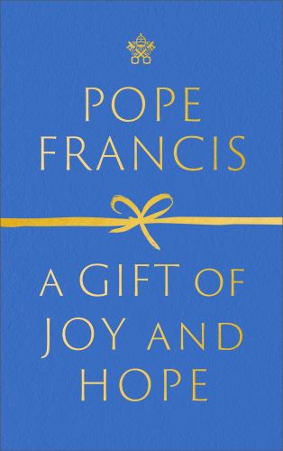 A Gift of Joy and Hope
