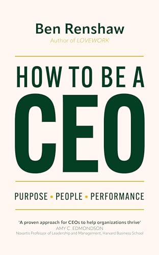 How To Be A CEO