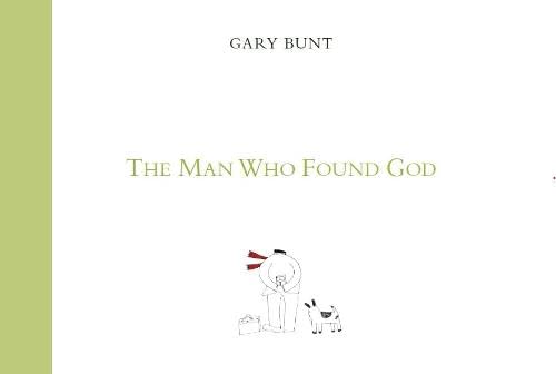 The Man Who Found God