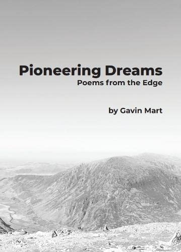 Pioneering Dreams: Poems from the Edge