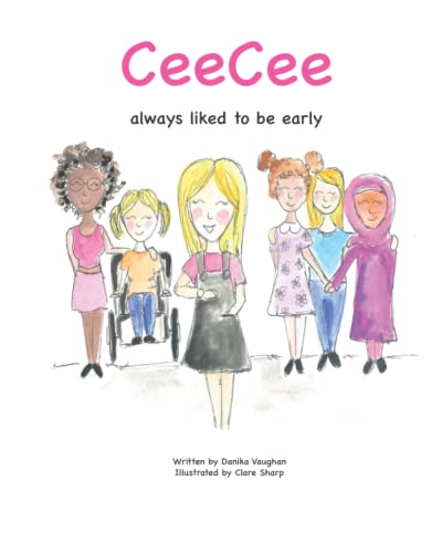 CeeCee always liked to be early