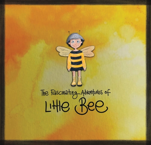 THE FASCINATING ADVENTURES OF LITTLE BEE