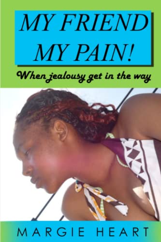My friend My Pain