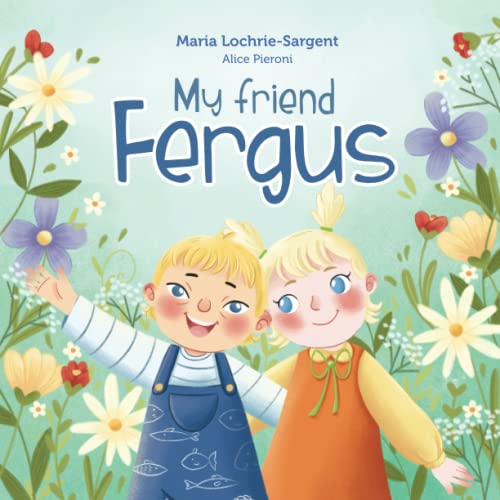 My Friend Fergus