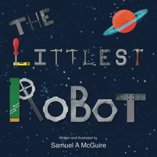 The Littlest Robot