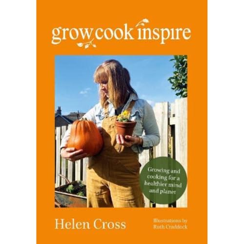 Grow, Cook, Inspire