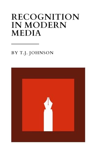 Recognition In Modern Media