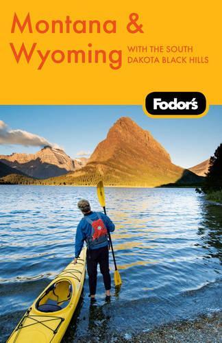 Fodor's Montana and Wyoming
