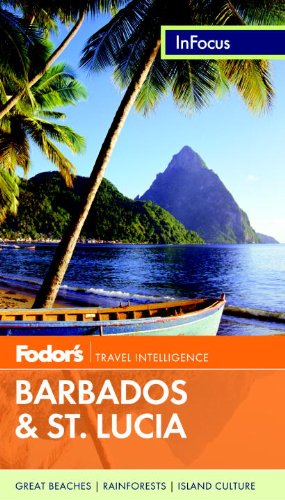 Fodor's in Focus Barbados & St Lucia