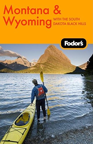 Fodor's Montana and Wyoming