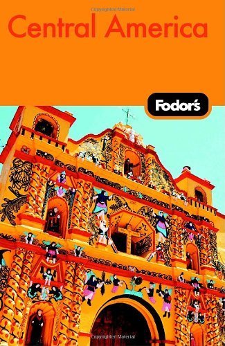 Fodor's Central America