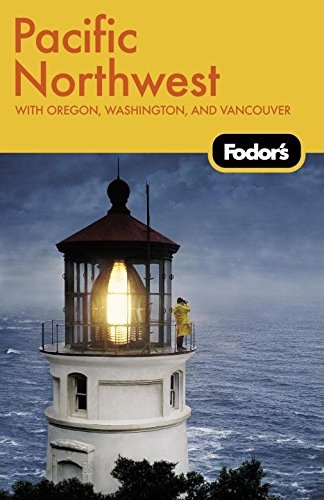 Fodor's Pacific Northwest