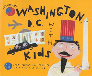 Fodor's Around Washington, DC with Kids 