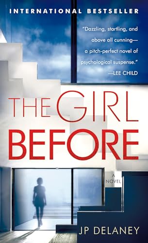 The Girl Before: A Novel