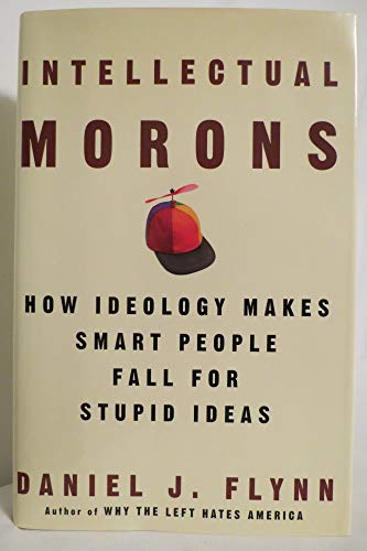 Intellectual Morons