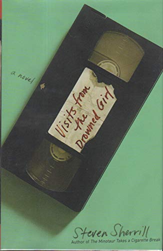 Visits from the Drowned Girl