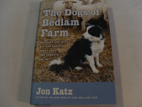 The Dogs of Bedlam Farm