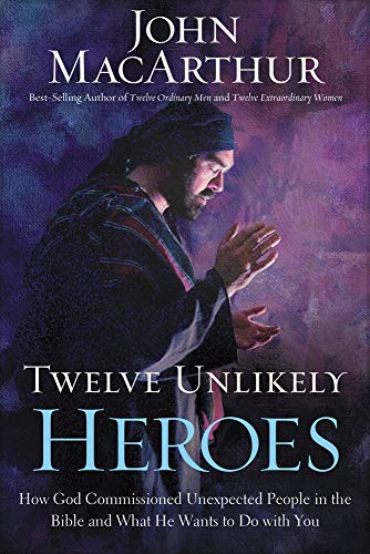 Twelve Unlikely Heroes