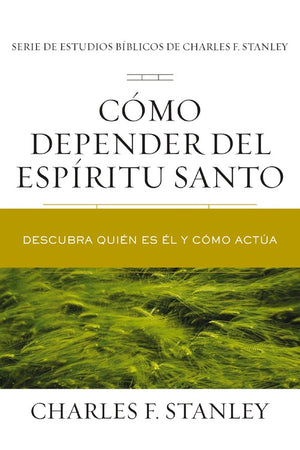 Como depender del Espiritu Santo