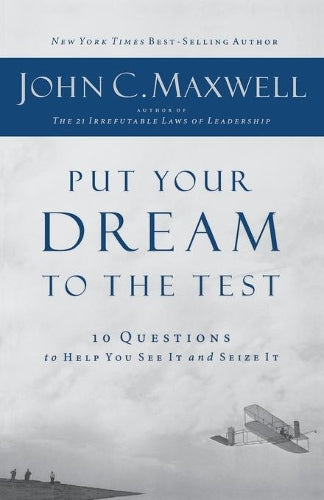 Put Your Dreams To The Test