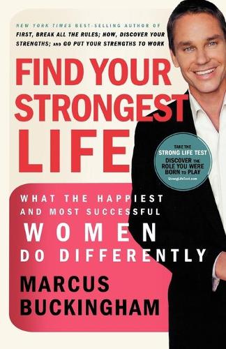 Find Your Strongest Life