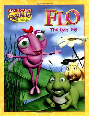 Flo the Lyin' Fly