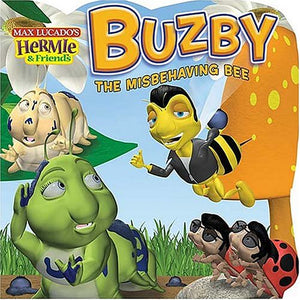 Buzby the Misbehaving Bee