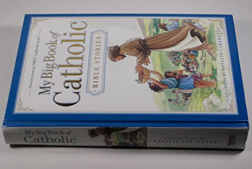 My Big Book Of Catholic Bible Stories