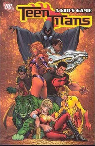 Teen Titans VOL 01: A Kid's Game 