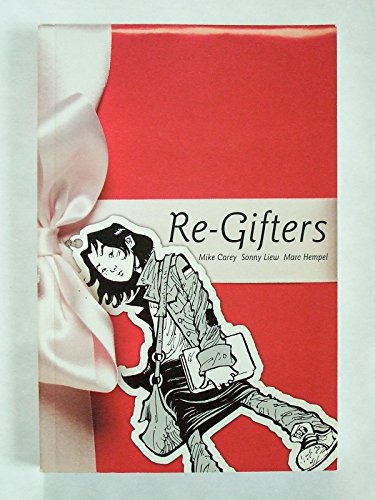 Re-Gifters