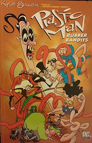 Plastic Man Rubber Bandits