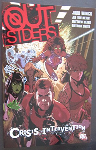 Outsiders TP Vol 04 Crisis Intervention