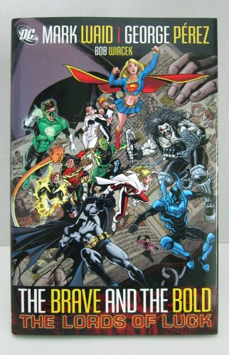 The Brave and the Bold, Volume 1