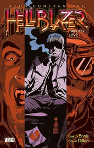 John Constantine, Hellblazer Vol. 7: Tainted Love 