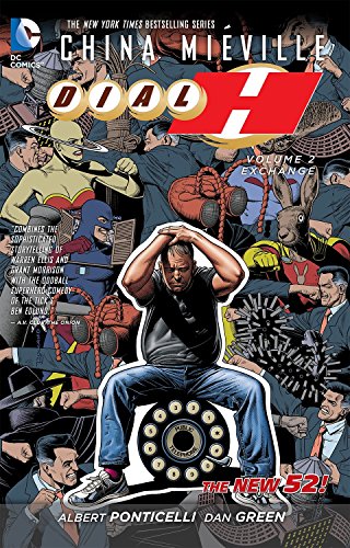 Dial H Vol. 2