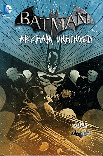 Batman Arkham Unhinged Vol. 4