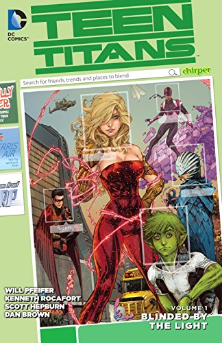 Teen Titans Vol. 1 Blinded by the Light