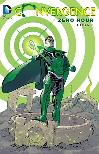 Convergence: Zero Hour Book Two