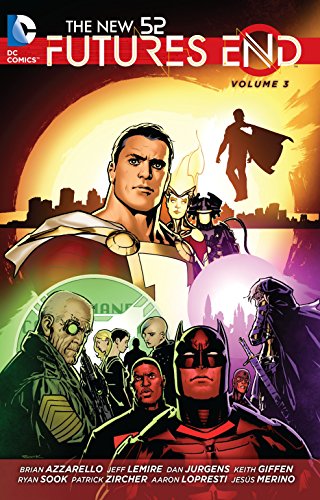 The New 52 Futures End Vol. 3