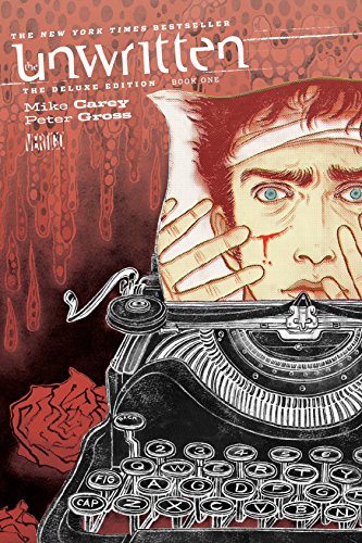 The Unwritten The Deluxe Edition Book One