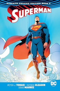 Superman: The Rebirth Deluxe Edition Book 2 