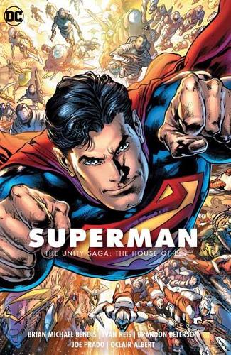 Superman Vol. 2: The Unity Saga