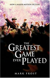 The Greatest Game Ever Played Movie Tie-In Edition (Movie Tie-In Edition) 
